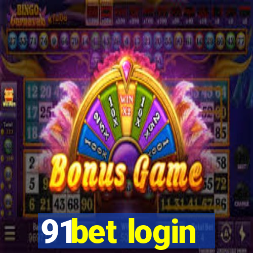 91bet login